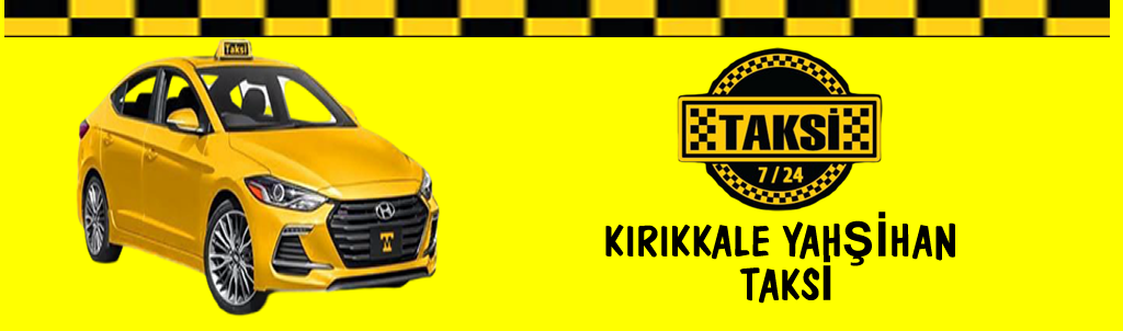 kırıkkale yahşihan taksi